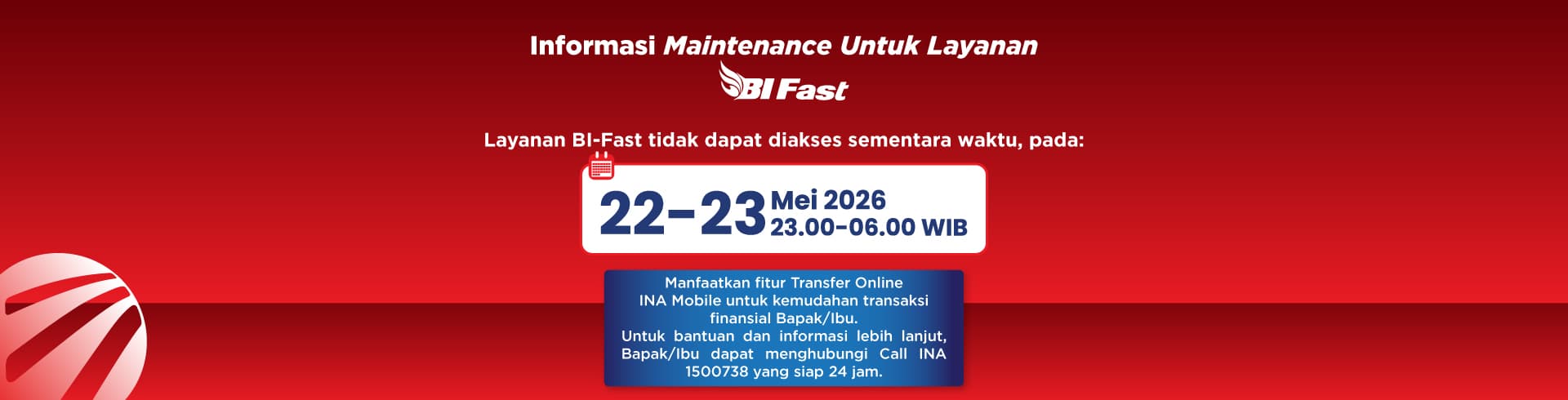Jadwal Maintenance BI-Fast 22-23 Mei 2026